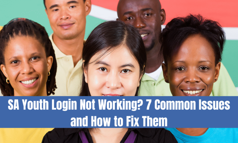 SA Youth Login Not Working? 7 Common Issues and How to Fix Them